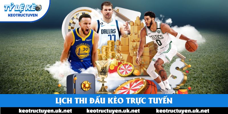 Lịch thi đấu Kèo Trực Tuyến hỗ trợ sắp xếp thời gian theo dõi trận